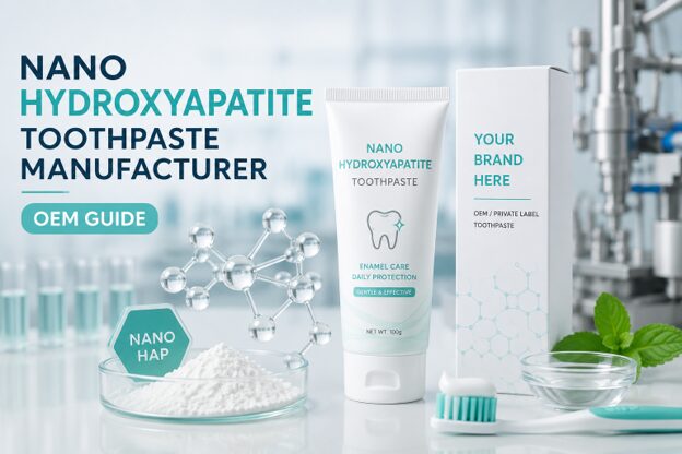 Nano-hydroxyapatite toothpaste manufacturer developing private label OEM toothpaste